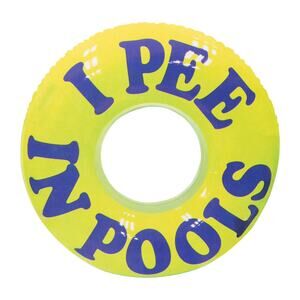 🔥I Pee In Pools Inflatable Tube Pool Float BNWT🔥